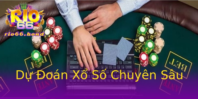 Dự Đoán Xổ Số Chuyên Sâu Dự Đoán Xổ Số Chuyên Sâu